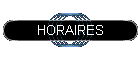 HORAIRES