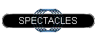 SPECTACLES